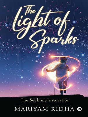 cover image of The Light of Sparks